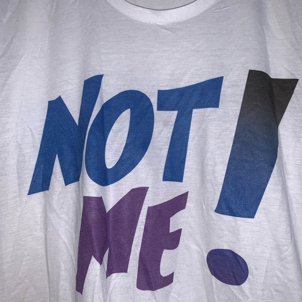 Not Me - Picture 2 of 3
